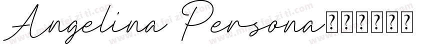 Angelina Persona字体转换